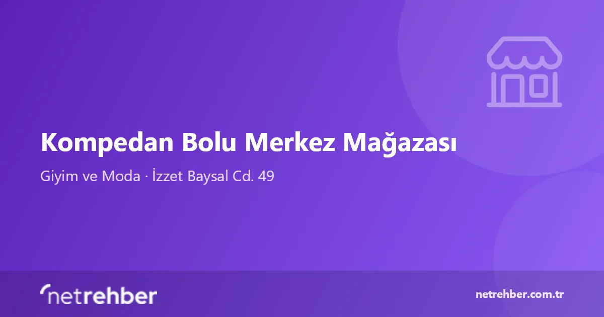 Kompedan Bolu Merkez Mağazası kapak görseli