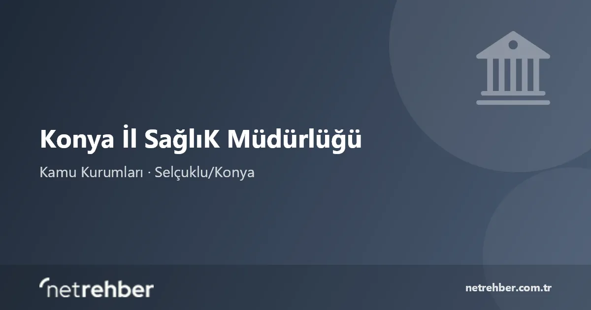 Konya İl SağlıK Müdürlüğü kapak görseli