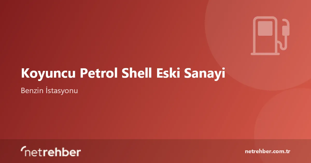 Koyuncu Petrol Shell Eski Sanayi kapak görseli