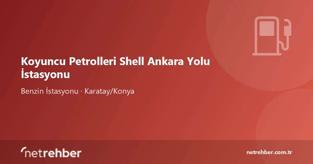 Koyuncu Petrolleri Shell Ankara Yolu İstasyonu kapak görseli