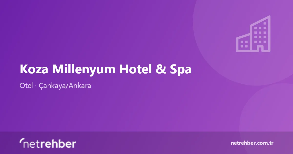 Koza Millenyum Hotel & Spa kapak görseli