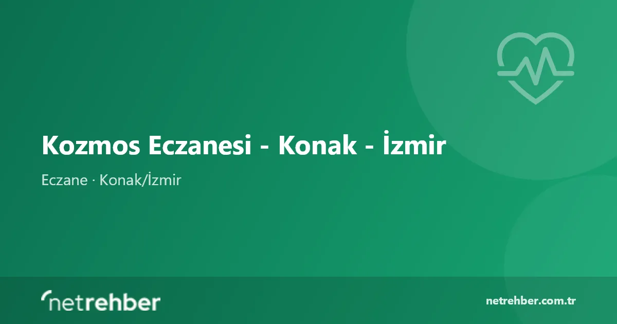 Kozmos Eczanesi - Konak - İzmir kapak görseli