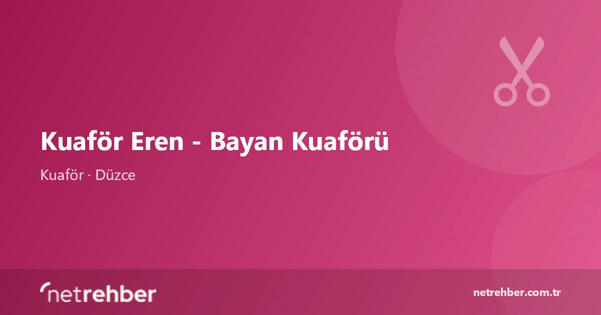 Kuaför Eren - Bayan Kuaförü kapak görseli
