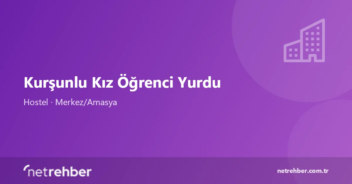 Kurşunlu Kız Öğrenci Yurdu kapak görseli
