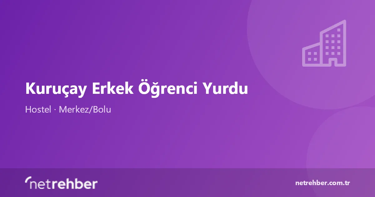 Kuruçay Erkek Öğrenci Yurdu kapak görseli