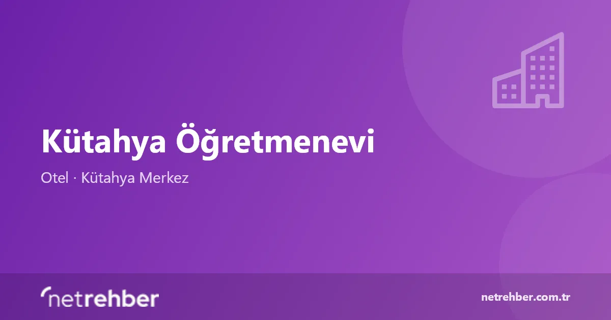 Kütahya Öğretmenevi kapak görseli