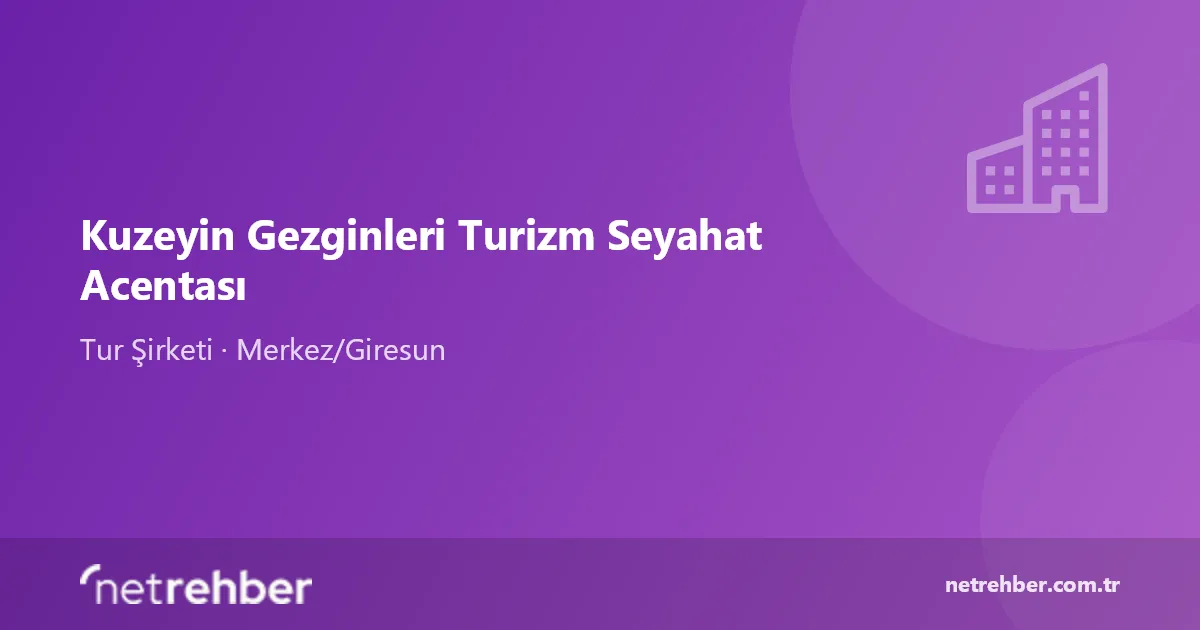 Kuzeyin Gezginleri Turizm Seyahat Acentası kapak görseli