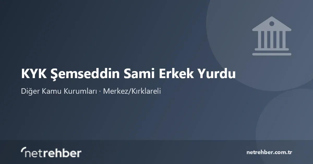KYK Şemseddin Sami Erkek Yurdu kapak görseli