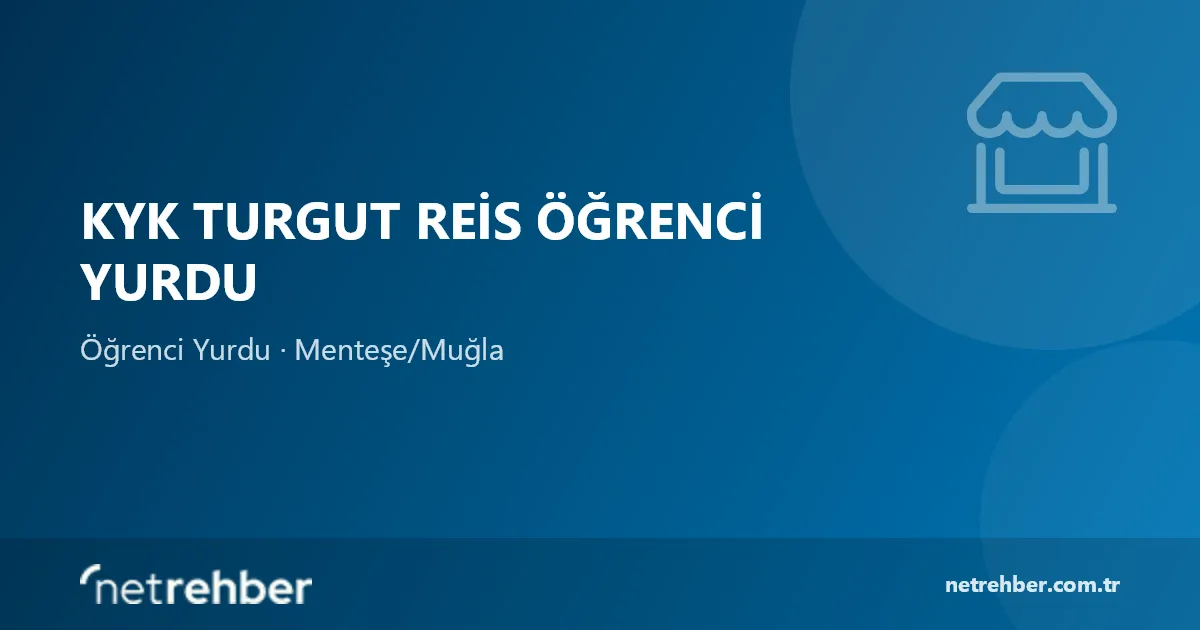 KYK Turgut Reis Öğrenci Yurdu kapak görseli