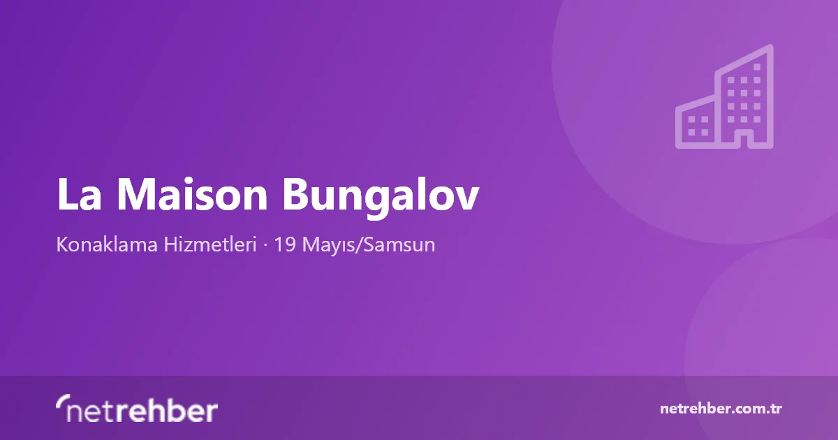 La Maison Bungalov kapak görseli