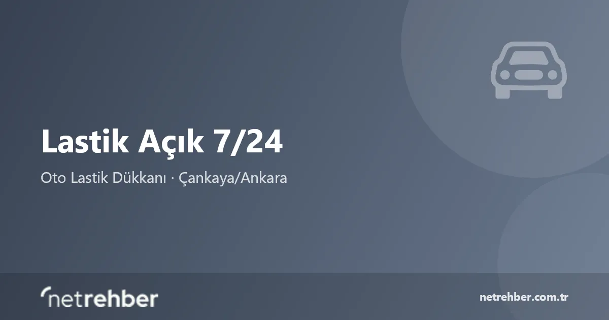 Lastik Açık 7/24 kapak görseli