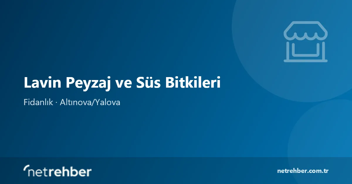 Lavin Peyzaj ve Süs Bitkileri kapak görseli