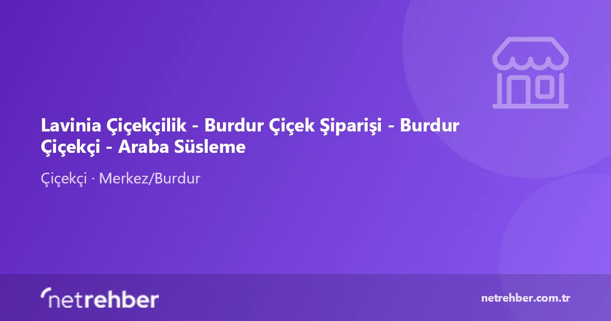 Lavinia Çiçekçilik - Burdur Çiçek Şiparişi - Burdur Çiçekçi - Araba Süsleme kapak görseli
