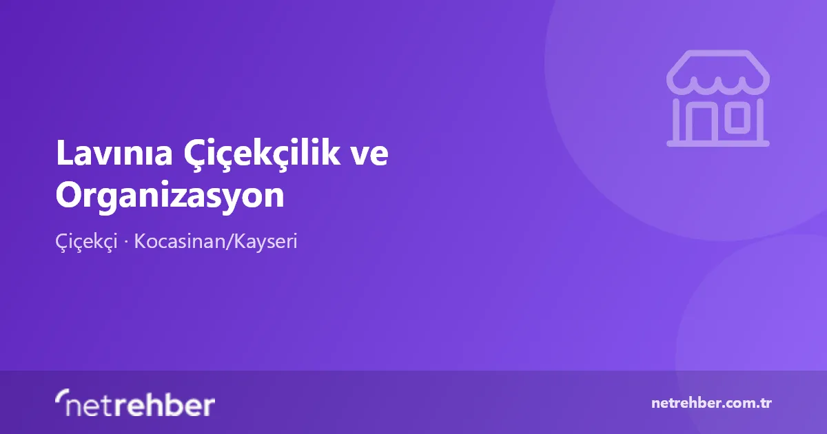 Lavınıa Çiçekçilik ve Organizasyon kapak görseli