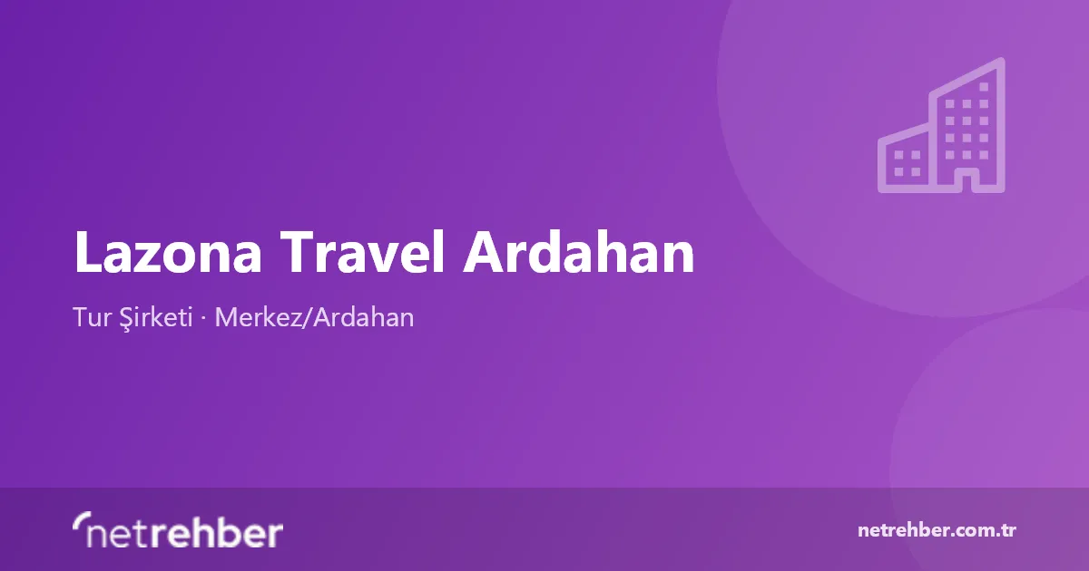 Lazona Travel Ardahan kapak görseli