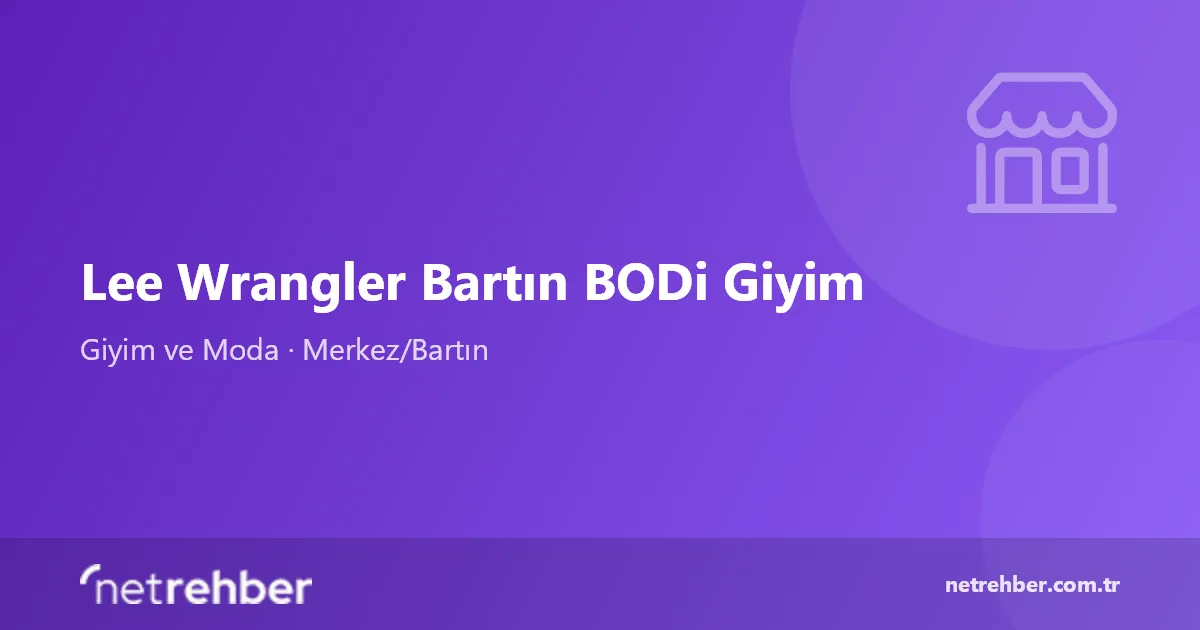 Lee Wrangler Bartın BODi Giyim kapak görseli