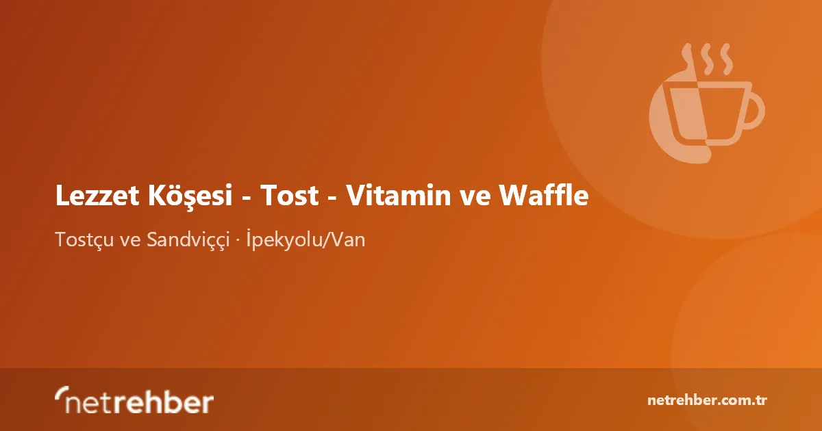 Lezzet Köşesi - Tost - Vitamin ve Waffle kapak görseli
