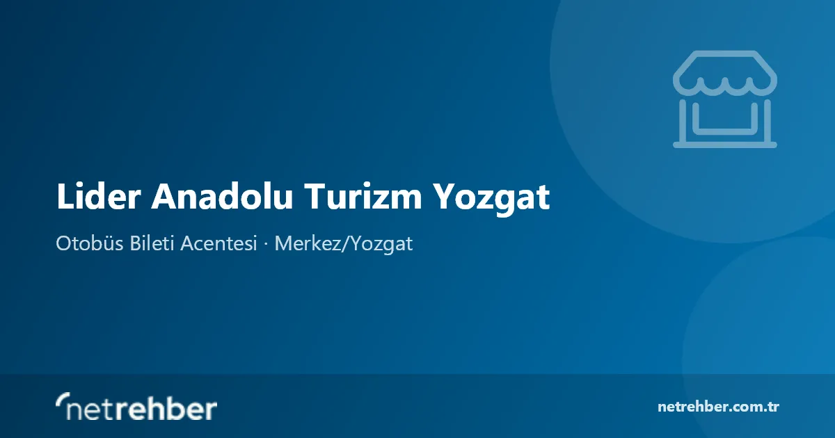 Lider Anadolu Turizm Yozgat kapak görseli