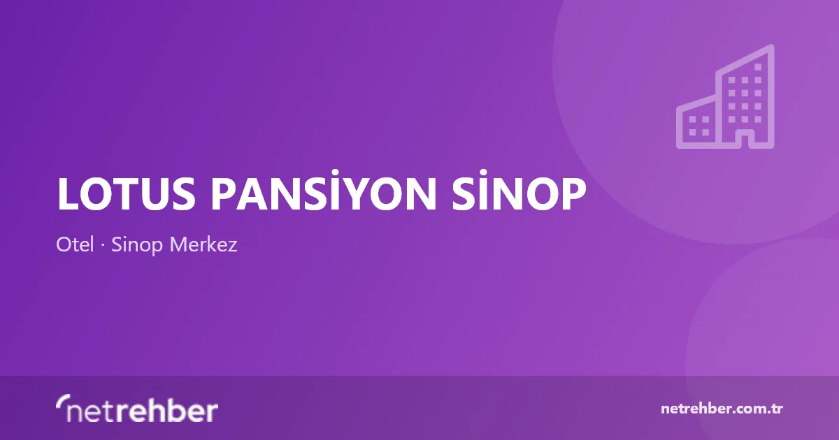 Lotus Pansiyon Sinop kapak görseli