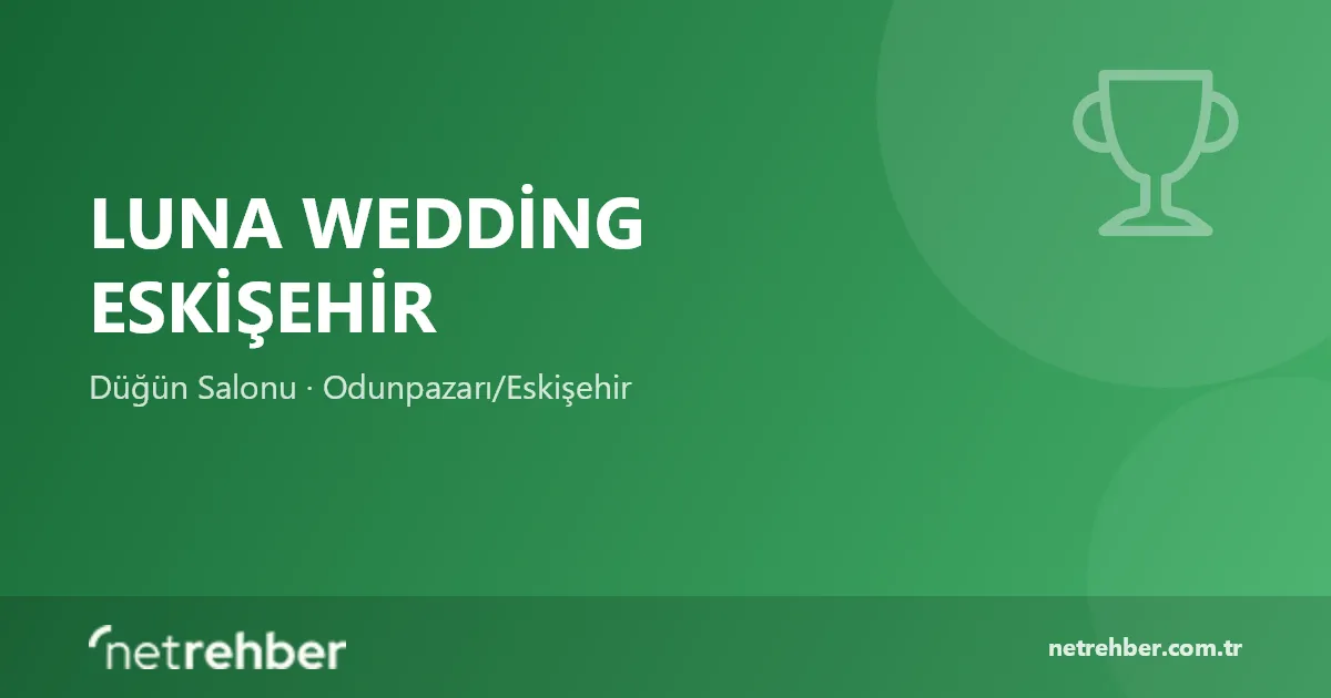 Luna Wedding Eskişehir kapak görseli