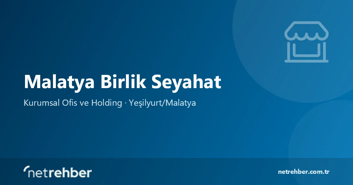 Malatya Birlik Seyahat kapak görseli