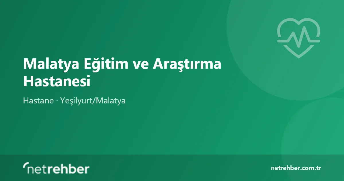 Malatya Eğitim ve Araştırma Hastanesi kapak görseli