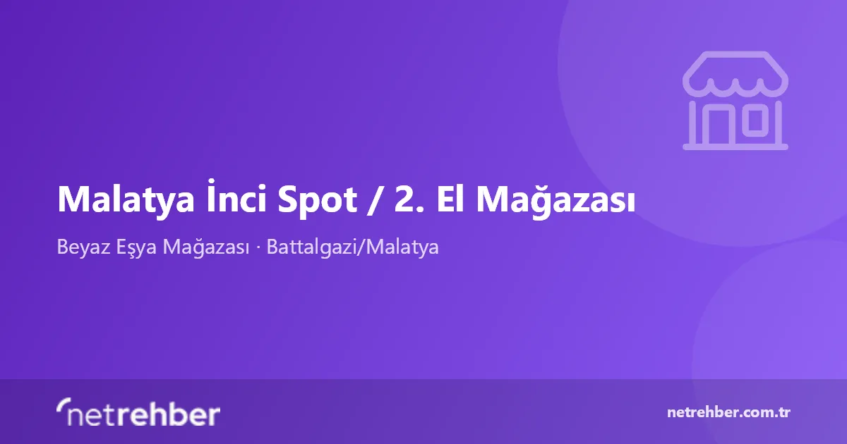 Malatya İnci Spot / 2. El Mağazası kapak görseli