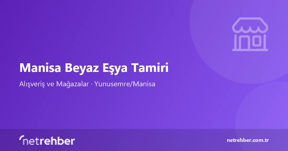 Manisa Beyaz Eşya Tamiri kapak görseli