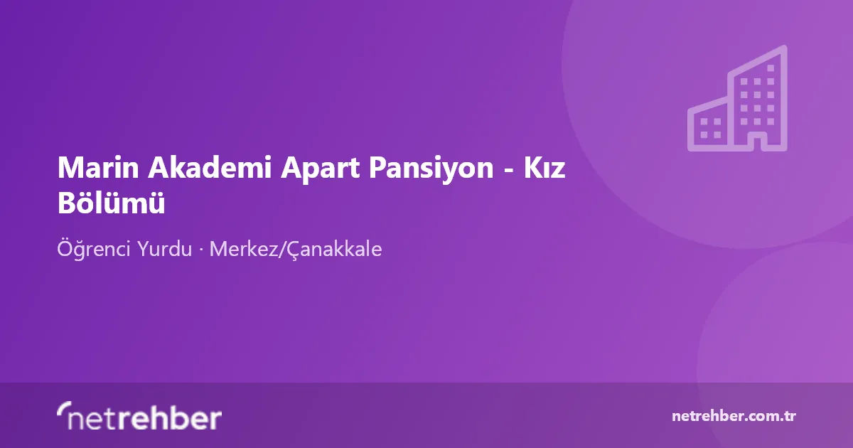 Marin Akademi Apart Pansiyon - Kız Bölümü kapak görseli