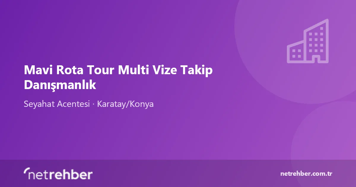 Mavi Rota Tour Multi Vize Takip Danışmanlık kapak görseli