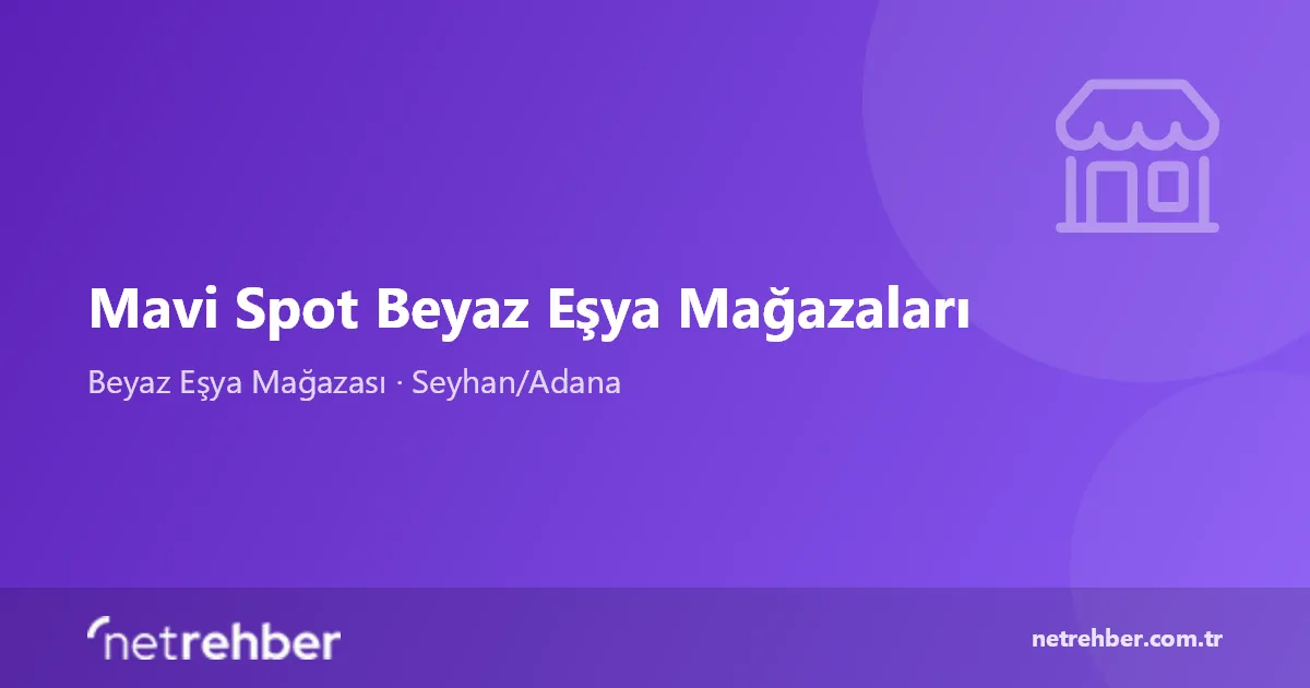 Mavi Spot Beyaz Eşya Mağazaları kapak görseli