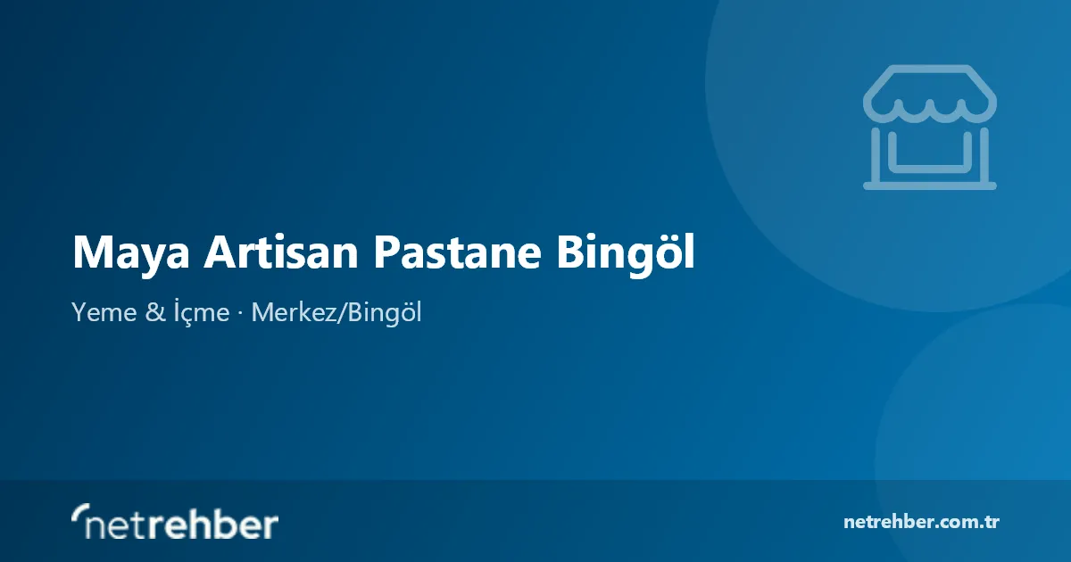 Maya Artisan Pastane Bingöl kapak görseli