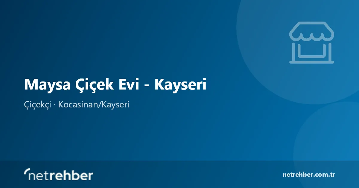 Maysa Çiçek Evi - Kayseri kapak görseli