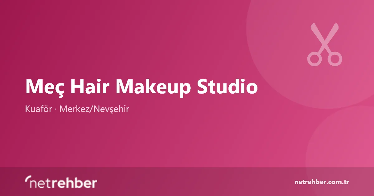 Meç Hair Makeup Studio kapak görseli