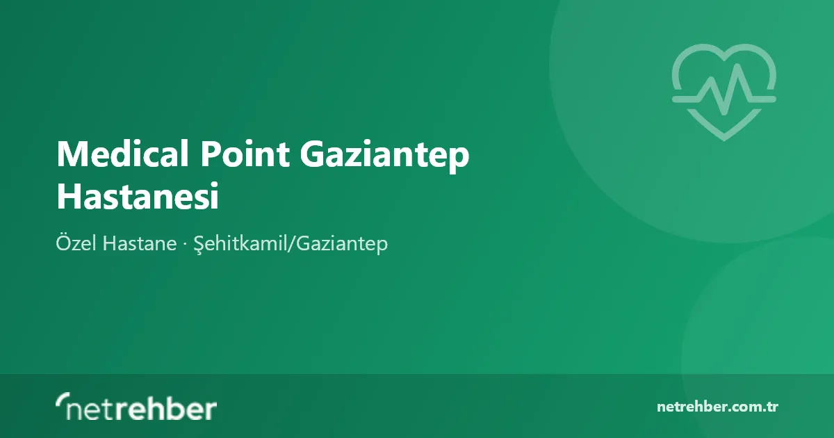 Medical Point Gaziantep Hastanesi kapak görseli
