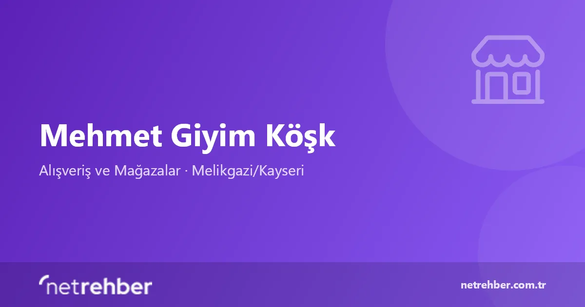 Mehmet Giyim Köşk kapak görseli