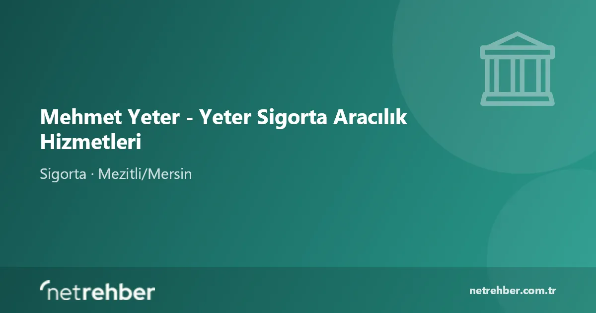 Mehmet Yeter - Yeter Sigorta Aracılık Hizmetleri kapak görseli