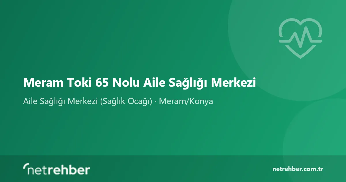 Meram Toki 65 Nolu Aile Sağlığı Merkezi kapak görseli