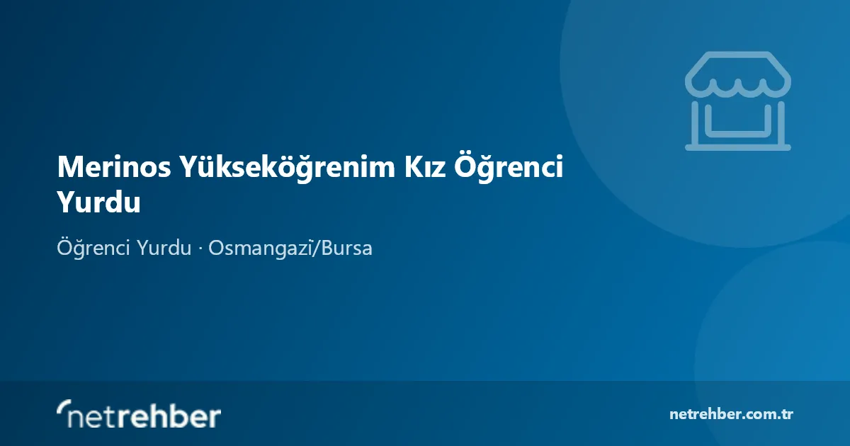 Merinos Yükseköğrenim Kız Öğrenci Yurdu kapak görseli