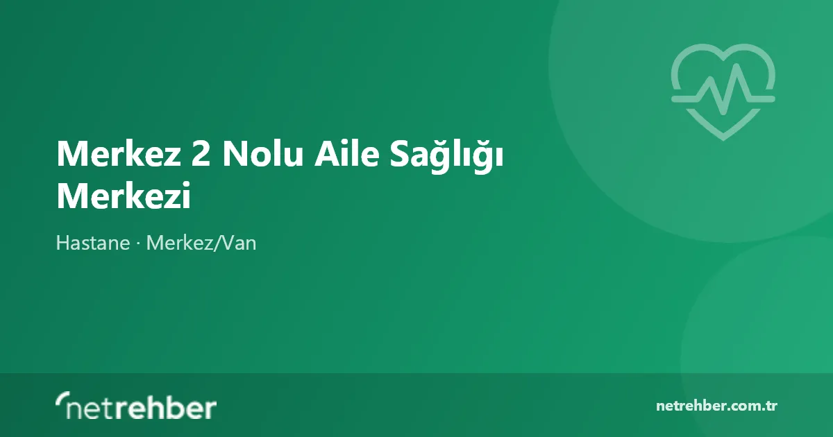 Merkez 2 Nolu Aile Sağlığı Merkezi kapak görseli