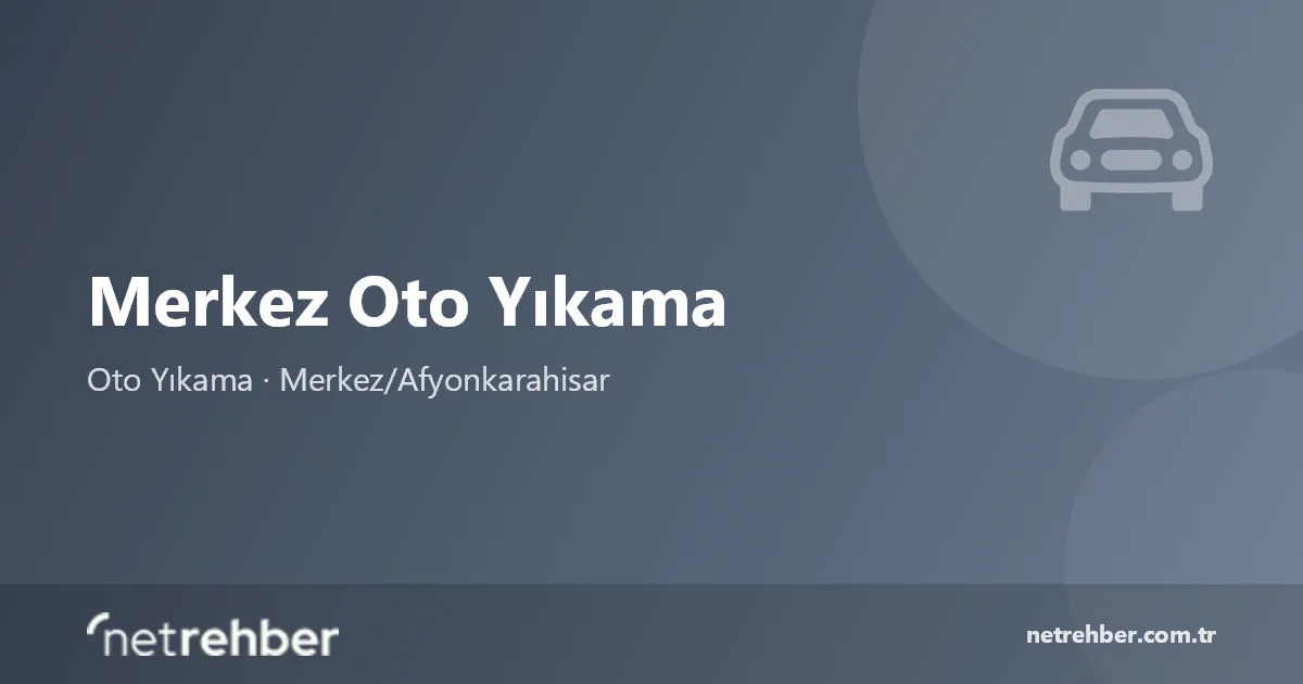 Merkez Oto Yıkama kapak görseli