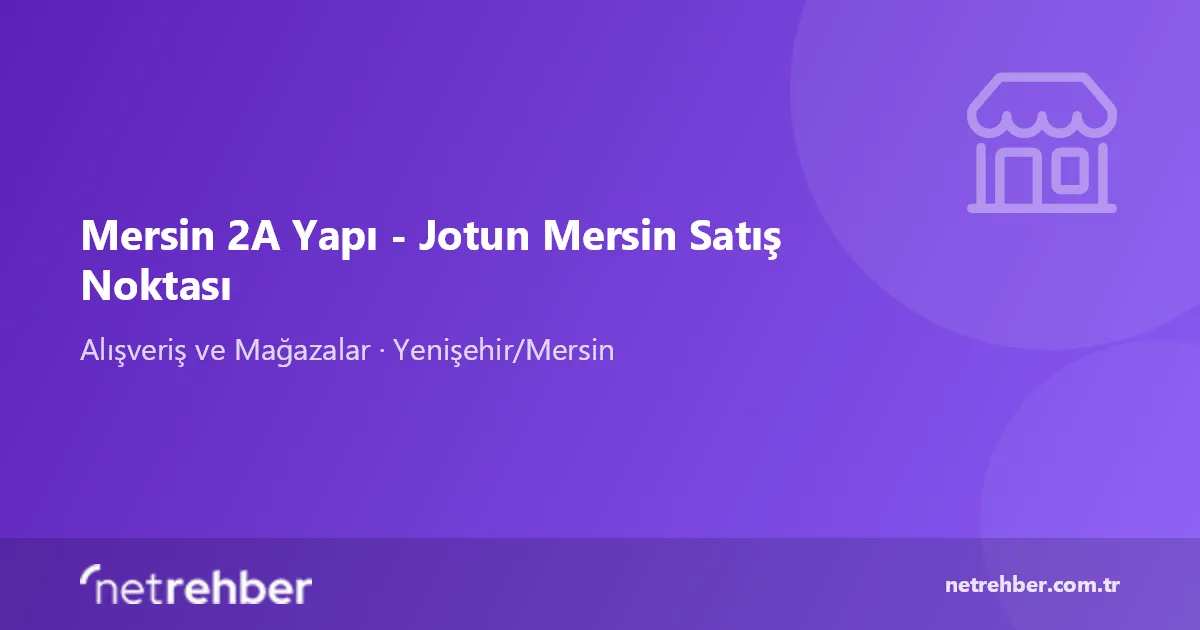 Mersin 2A Yapı - Jotun Mersin Satış Noktası kapak görseli