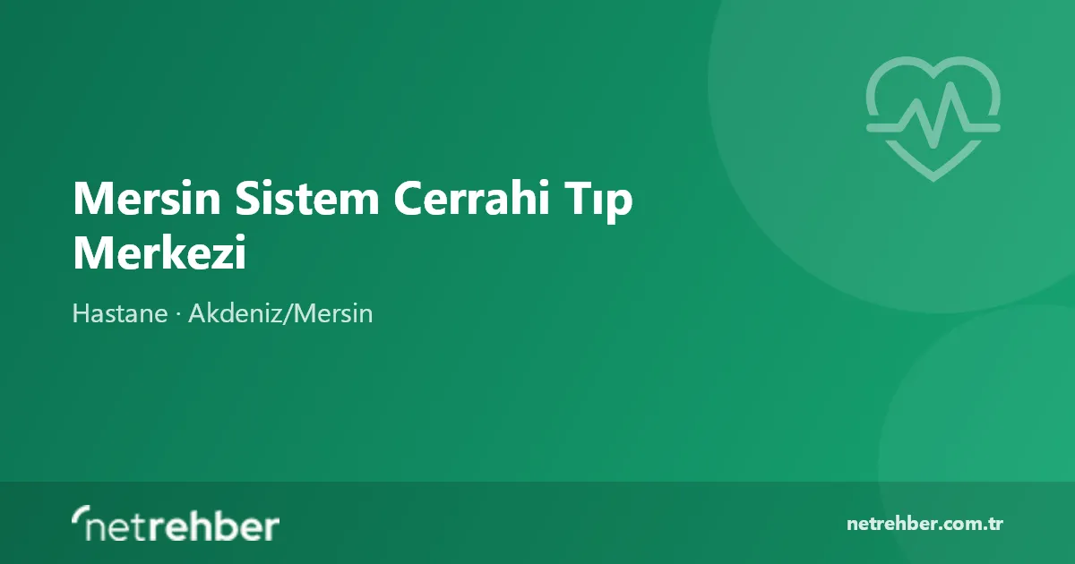 Mersin Sistem Cerrahi Tıp Merkezi kapak görseli