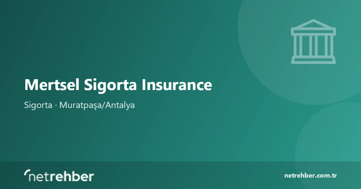 Mertsel Sigorta Insurance kapak görseli
