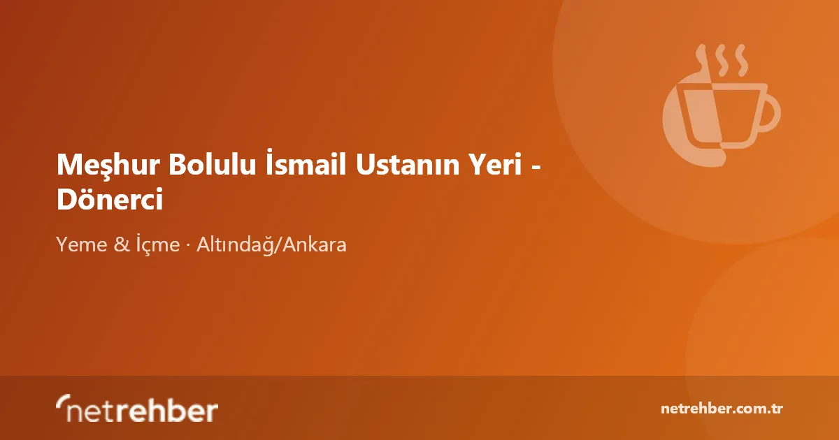 Meşhur Bolulu İsmail Ustanın Yeri - Dönerci kapak görseli