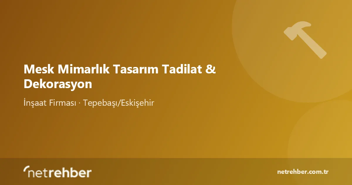 Mesk Mimarlık Tasarım Tadilat & Dekorasyon kapak görseli