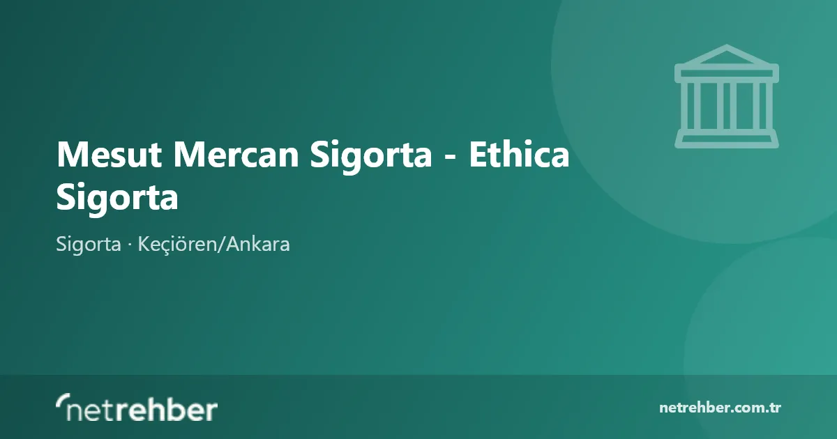 Mesut Mercan Sigorta - Ethica Sigorta kapak görseli