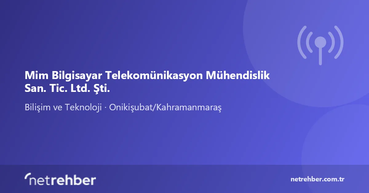 Mim Bilgisayar Telekomünikasyon Mühendislik San. Tic. Ltd. Şti. kapak görseli