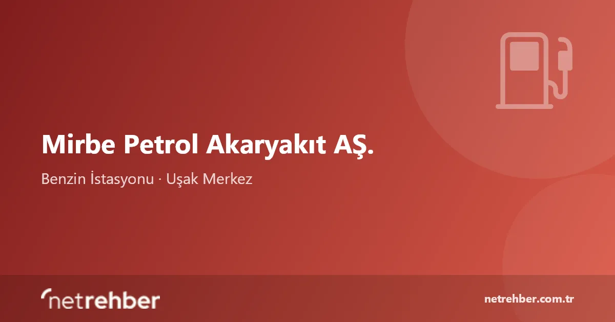 Mirbe Petrol Akaryakıt AŞ. kapak görseli