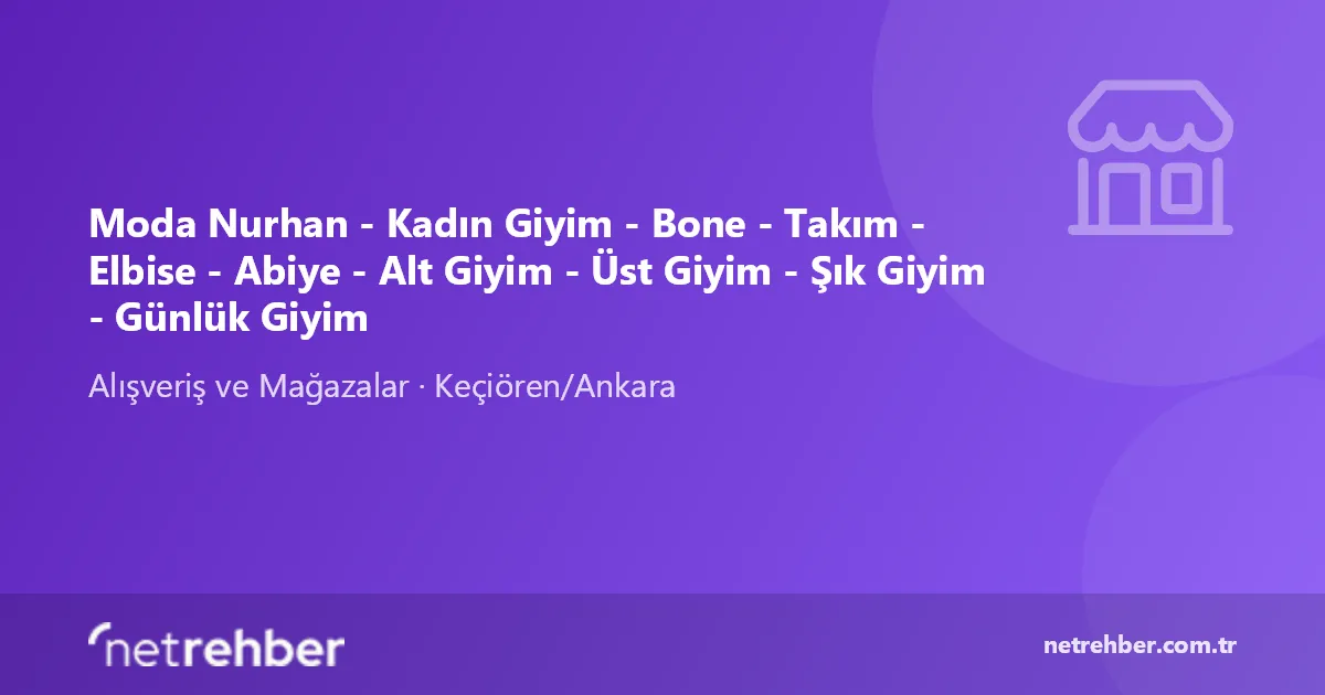 Moda Nurhan - Kadın Giyim - Bone - Takım - Elbise - Abiye - Alt Giyim - Üst Giyim - Şık Giyim - Günlük Giyim kapak görseli